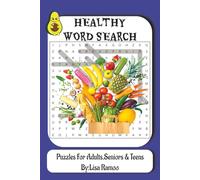 Healthy Wordsearch: Boost Your Brain & Wellness: 55 Fun & Relaxing Word Puzzles for a Healthier You