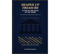 Heaped Up Treasure Is One of the Signs of the Times: A PKV Question-and-Answer Witness on James 5:1-6