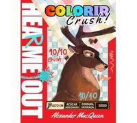 HEAR ME OUT: Colorir Crush! Coloring books for adults to relax with popular animals characters