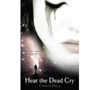 Hear The Dead Cry (ebook)