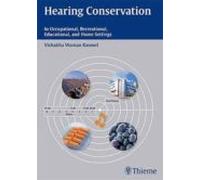 Hearing Conservation: In Occupational Recreational Educational And Hom