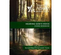Hearing God’s Voice - Course Workbook (&Leader Guide)