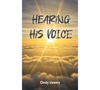 Hearing His Voice