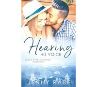 Hearing His Voice: Book 5 in the Love Senses: A Neurodiverse Romance Collection