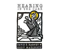 Hearing in the Dark: Reflections on Christian Spiritual Formation