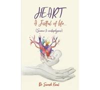 HEART: A Fistful of Life...