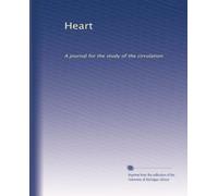 Heart: A journal for the study of the circulation: Volume 3