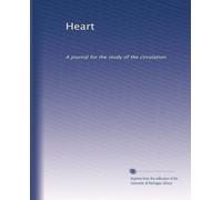 Heart: A journal for the study of the circulation: Volume 5