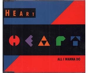 Heart - All I wanna do is make love to you (Edit, 1990)