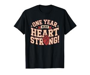 Heart Attack Anniversary Survivor One Year Alive Cardiac Camiseta