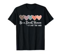 Heart Be A Decent Human It’s Not That Hard Retro Camiseta