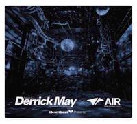 Heart Beat Presents Mixed By Derrick May(TRANSMAT from DETROIT)× Air(DAIKANYAMA TOKYO)