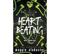 Heart Beating: A dark why choose romcom: 3 (Best Served Cold)