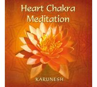Heart Chakra Meditation by Karunesh