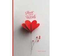 Heart Full of Words: A Romantic Lined Notebook for Love Letters, Journaling, Poetry, and Meaningful Moments