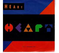 Heart - Heart All I Wanna Do 7" Capitol CL569 EX/EX 1990 picture sleeve