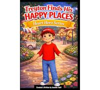 Heart Hero: Treyton Finds His Happy Place