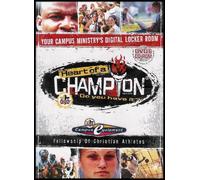 Heart of a Champion: Do You Have It? (Your Campus Ministrys Digital Locker Room/Fellowship of Christian Athletes) [DVD & CD-ROM]