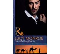 Heart Of A Desert Warrior (ebook)