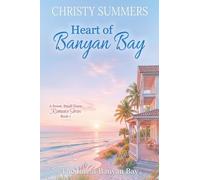 Heart of Banyan BAy: 1 (The Inn at Banyan Bay)