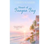 Heart of Banyan Bay: A Sweet, Small-Town Romance Series (The Inn at Banyan Bay)