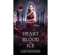Heart of Blood and Ice: A House of Blood and Roses Story