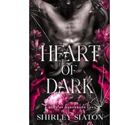 Heart of Dark (The Angel Edition): A Duet of Dangerous Love (Dark Love Stories)