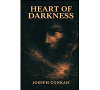 HEART OF DARKNESS