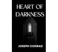 HEART OF DARKNESS