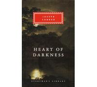Heart of Darkness: Introduction by Verlyn Klinkenborg (Everyman's Library Classics Series)