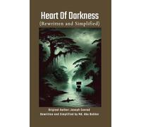 Heart of Darkness (Rewritten and Simplified)