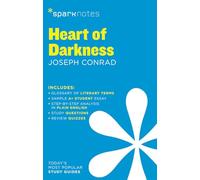 Heart of Darkness SparkNotes Literature Guide (Volume 32) (SparkNotes Literature Guide Series)