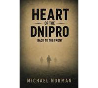 Heart of Dnipro: Back to The Front