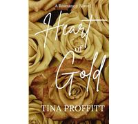 Heart of Gold: A Firefighter Romance (Mystery Romance Series)