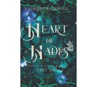 Heart of Hades: A Hades and Persephone Retelling (Faeries of the Underworld Duology)