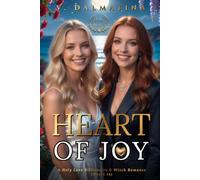 Heart of Joy: A Holy Love Good Fairy Karmic Healing Romance (Heart 14)