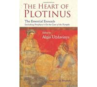 Heart of Plotinus: The Essential Enneads (Perennial Philosophy) by Algis Uzdavinys (2009-05-15)