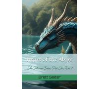 Heart of the Abyss: The Talisman Series: Part Two, Vol. 7