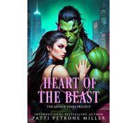 HEART OF THE BEAST: A DARK SCIFI FANTASY SPICY ROMANCE