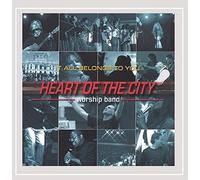 Heart of the City Worship Band - Heart of the City Worship Band : It All Belongs to You