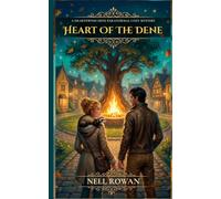 Heart of the Dene: A Hearthwind Dene Paranormal Cozy Mystery