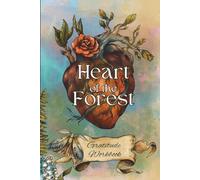 Heart of the Forest: A Gratitude Workbook