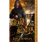 Heart of the Hunter: A Medieval Historical Romance (Band of Bastards)
