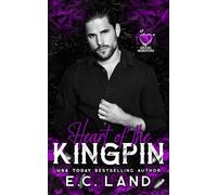 Heart of the Kingpin (14 Days of Love and Lust Bikers & Mobsters)