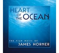 Heart Of The Ocean: The Film Music of James Horner