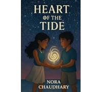 Heart of the Tide: A Journey Between Light and Sea