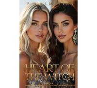 Heart of the Witch: An Emotional Sapphic Tale of Broken Souls Who See Too Much (Heart Series Book 6)