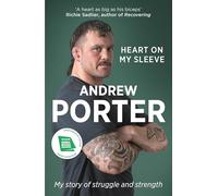 Heart on My Sleeve: My story of struggle and strength WINNER AT THE IRISH BOOK AWARDS 2025