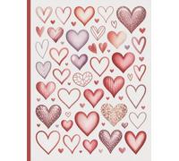 Heart Pattern Lined Notebook - Cute Romantic Journal for Women and Girls, 8.5 x 11 in, 110 Pages, Valentine’s Day Gift, Love-Themed Writing Notebook: ... Journaling, Notes, School, and Daily Writing