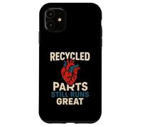 Heart Recycled Parts Still Runs Great Fun Men Get Well Carcasa para iPhone 11